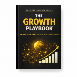 The Growth Playbook eBook | Scale Your Business, Increase Revenue And Build Systems
